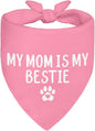 My Mom is My Bestie Pink Dog Bandana, Funny Pet Bandana Adjustable Scarf by ZBBFSCSB