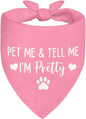 Pet Me & Tell Me I'm Pretty Pink Dog Bandana, Cute Adjustable Scarf by ZBBFSCSB