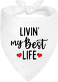 Livin' My Best Life White Dog Bandana, Sunshine Dog Bandanas Accessories by ZBBFSCSB