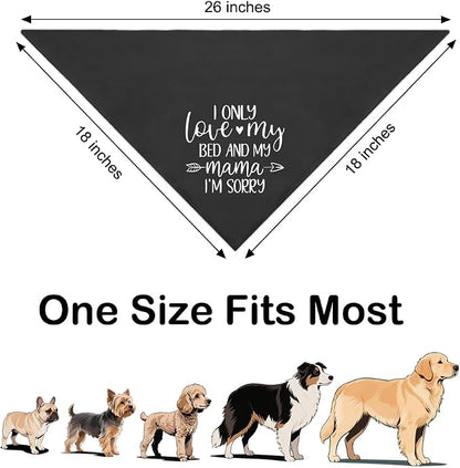 I Only Love My Bed and My Mama I'm Sorry Black Dog Bandana, Cute Puppy Scarf - Image 2