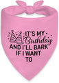 It's My Birthday and I'll Bark if I Want to Funny Dog Bandana, Happy Birthday by Unknown