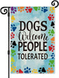Dogs Welcome People Tolerated Garden Flag, Pet Lover Yard And Porch Flag by Unknown