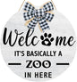Welcome It's Basically a Zoo in Here Sign, Funny Pet Front Door Sign, Welcome by Unknown
